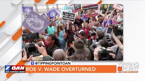 Tipping Point - Roe v. Wade Overturned