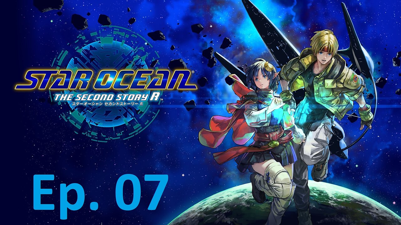 Star Ocean: The Second Story R, Part 7: Sending the Child to the Mines