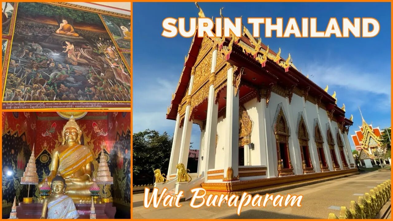 Wat Buraparam 3rd Class Royal Temple - Surin Thailand 2023