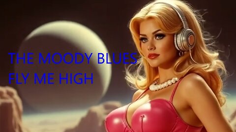 THE MOODY BLUES - FLY ME HIGH 1967 - AI VIDEO 2024