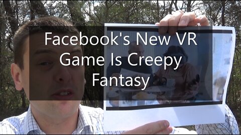 Facebook's New VR Game Is Creepy Fantasy