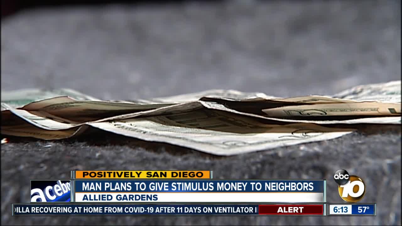 San Diego man plans to give stimulus money away to those in need