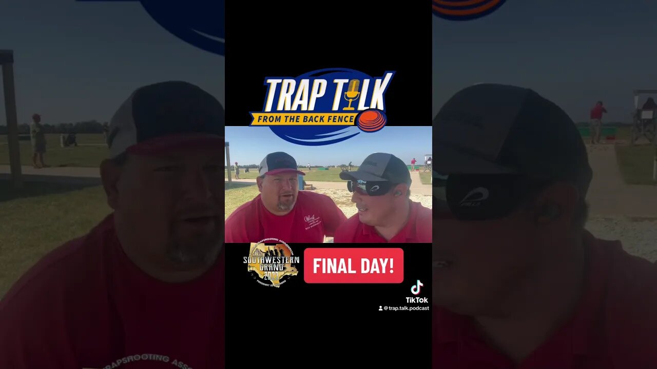 Southwestern Grand FINAL DAY! #trapshooting #traptalk