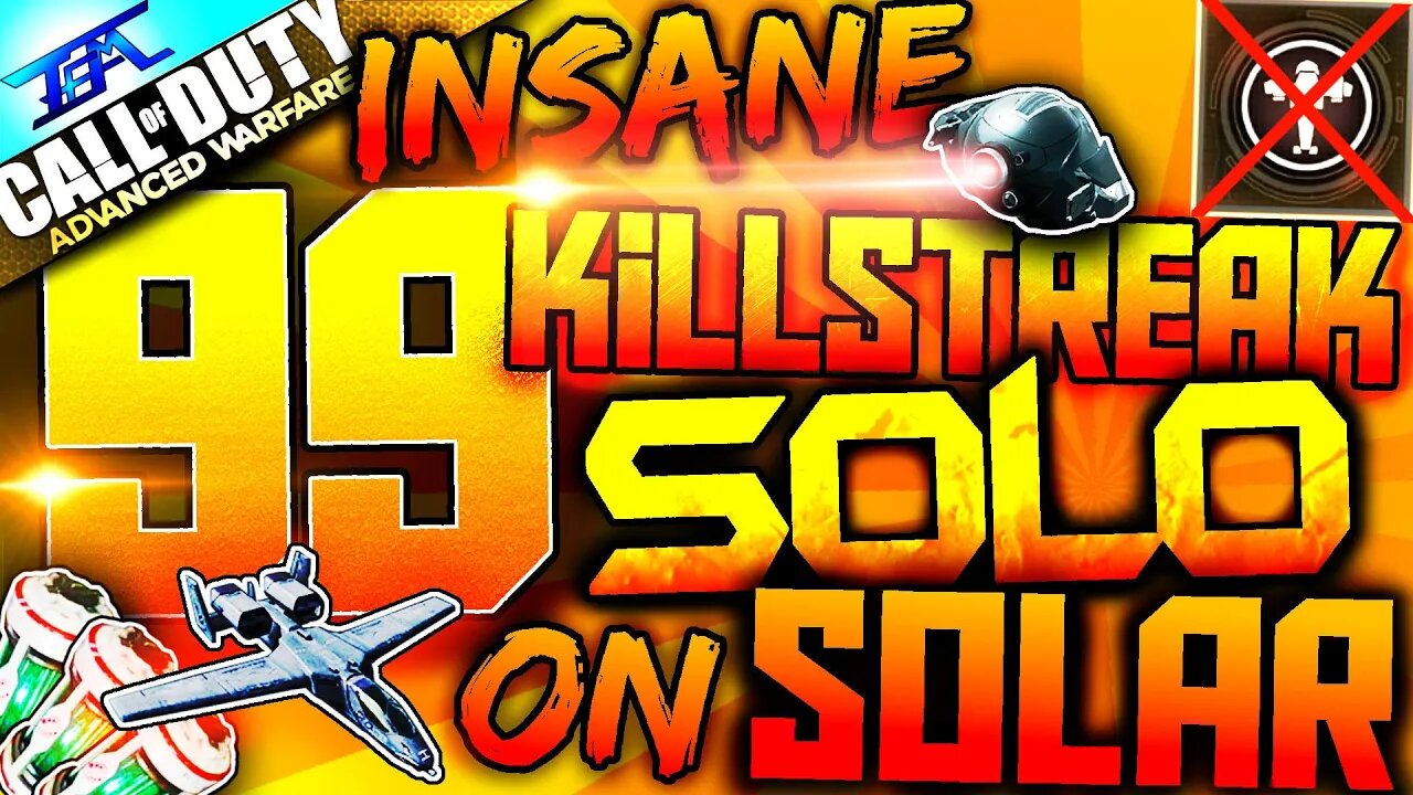 Advanced Warfare: INSANE 'SOLO' "99 KILLSTREAK!" (In-Depth Gameplay Tips and Tricks)!