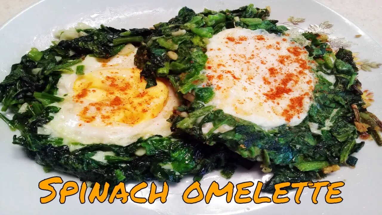 Spinach omelette recipe, delicious and nutritious simple omelette