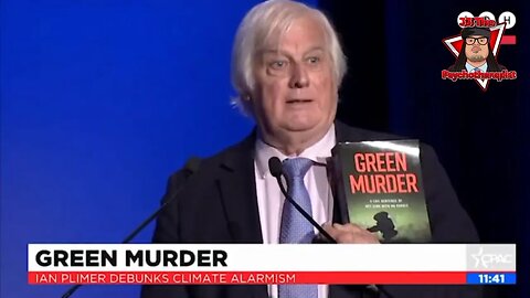 Clip: 'Green Murder' Author Ian Plimer Explains What's Really Driving the So-Called "Green" Movement