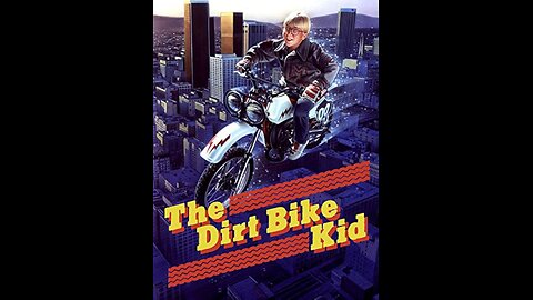 The Dirt Bike Kid ( Full Movie ) 1985