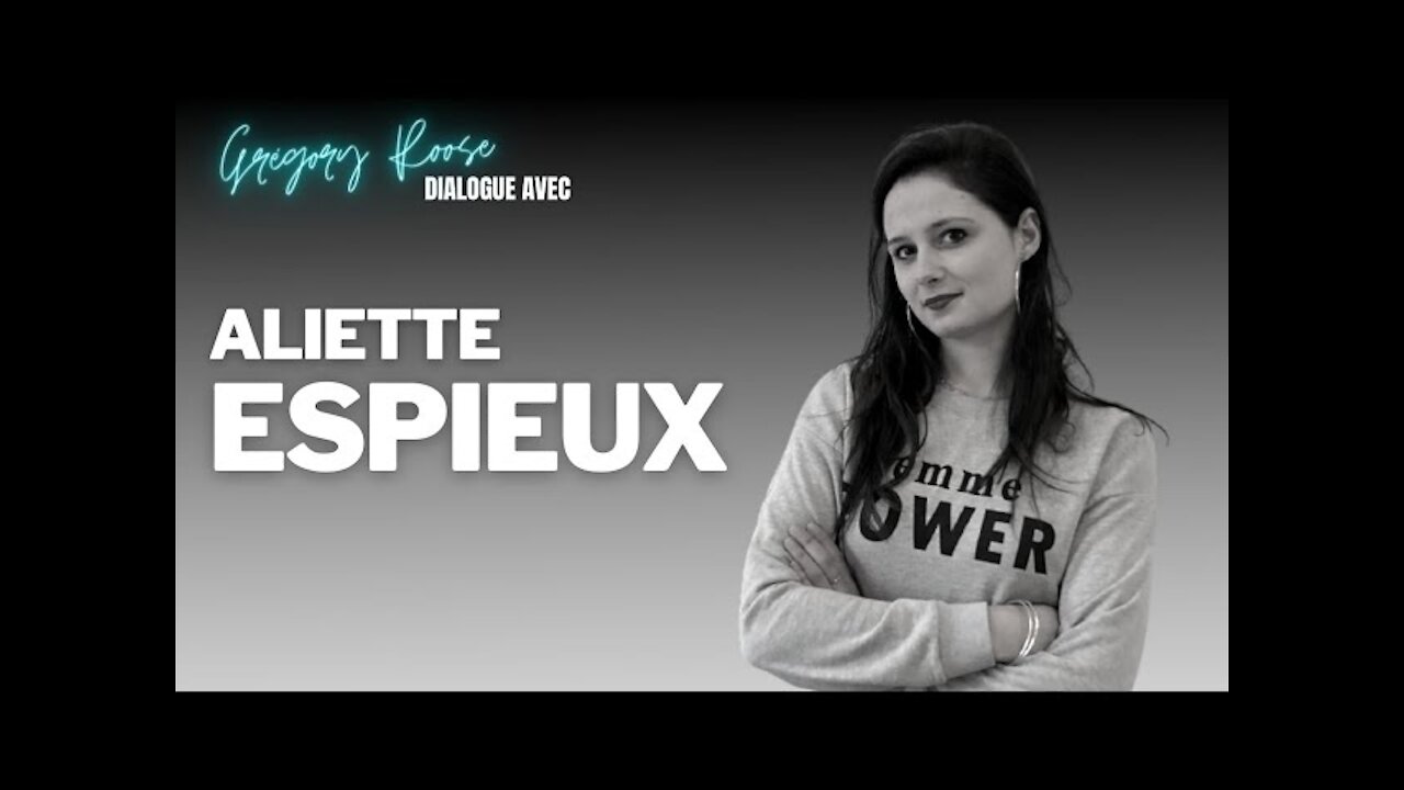 Avortement, PMA, GPA : en marche vers un suicide civilisationnel ? Avec Aliette Espieux