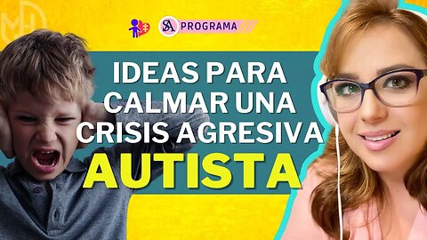 10 ideas para calmar a tu hijo en una crisis agresiva