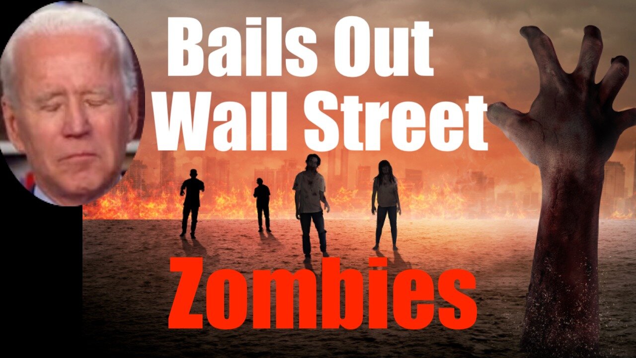 Joe Biden's Wall Street Bail Out -- Zombie Corporations get Oxygen