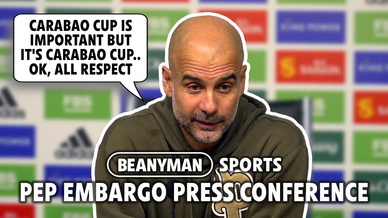 'Carabao Cup is important but it's Carabao Cup.. all respect' | Leicester 0-1 Man City | Pep Embargo