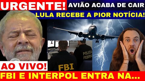 AGORA LUL0 RECEBE A PIOR NOTÍCIA DA SUA VIDA APÓS QUEDA DE AVIÃO INTERPOL E FBI VÃO ANALISAR TUDO...