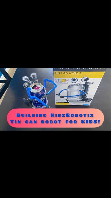 Building Tin Can Robot