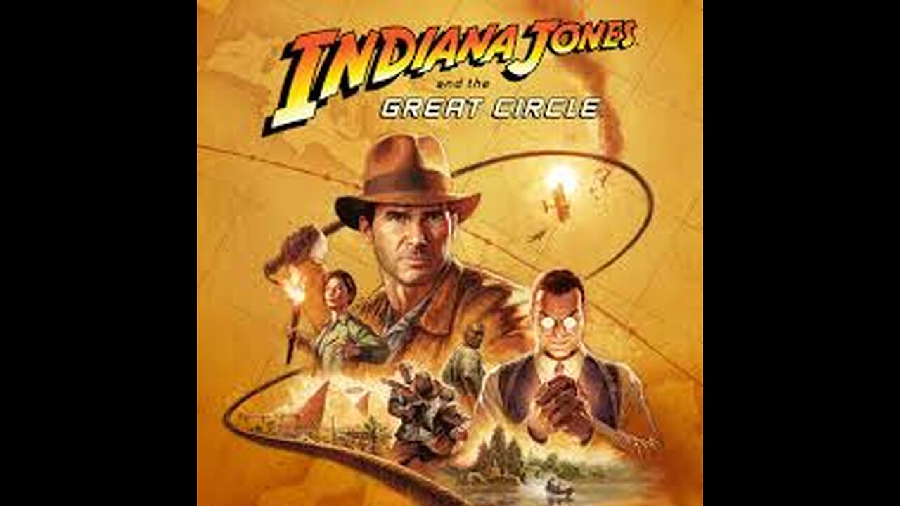 INDIANA JONES AND THE GREAT CIRCLE - CHUCKLE BEAR LIVE