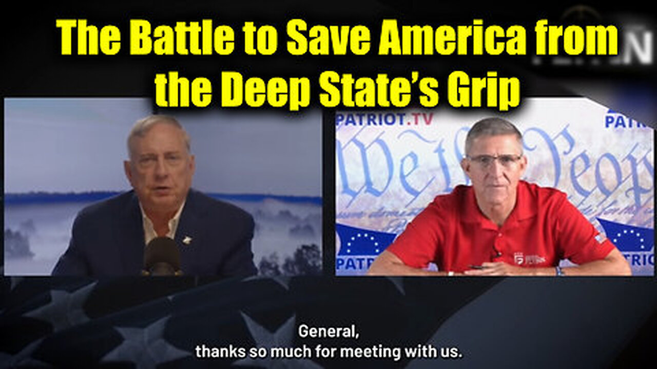 Douglas Macgregor & General Michael Flynn - The Battle to Save America from the Deep State’s Grip