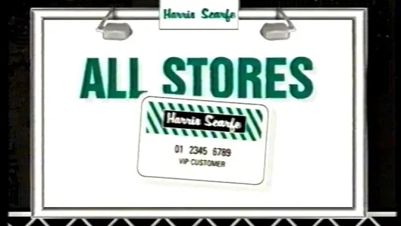 TVC - Harris Scarfe - 21st November 1996