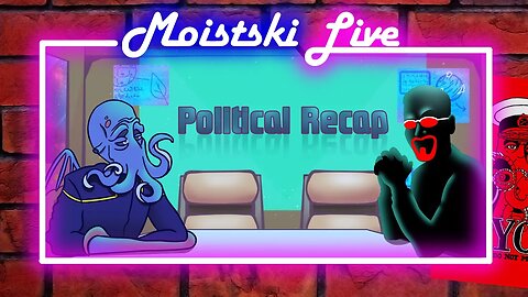 Political Recap Show 26th May 2023