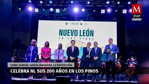 Samuel García inaugura exposición de Nuevo León en Los Pinos para celebrar 200 años