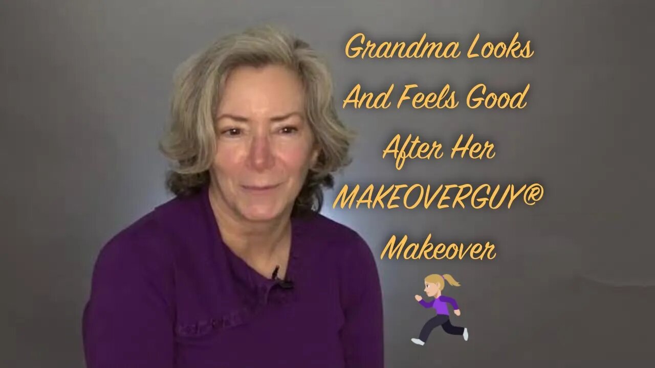 I've Been A Covid Grandma: A MAKEOVERGUY® Makeover