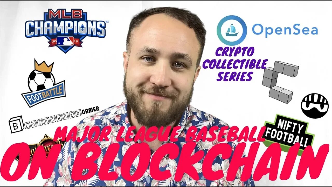 MLB CHAMPIONS THE REAL-TIME SPORTS COLLECTIBLES ON BLOCKCHAIN | CRYPTO COLLECTIBLES SERIES