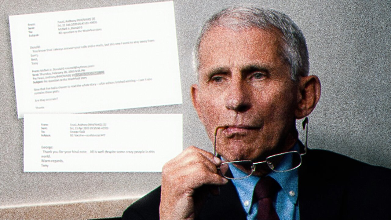 Anthony Fauci’s Leaked Emails Indicate We’ve Been Lied To About Covid | 03.06.2021