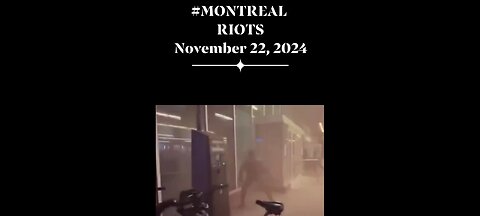 MONTREAL RIOTS YESTERDAY