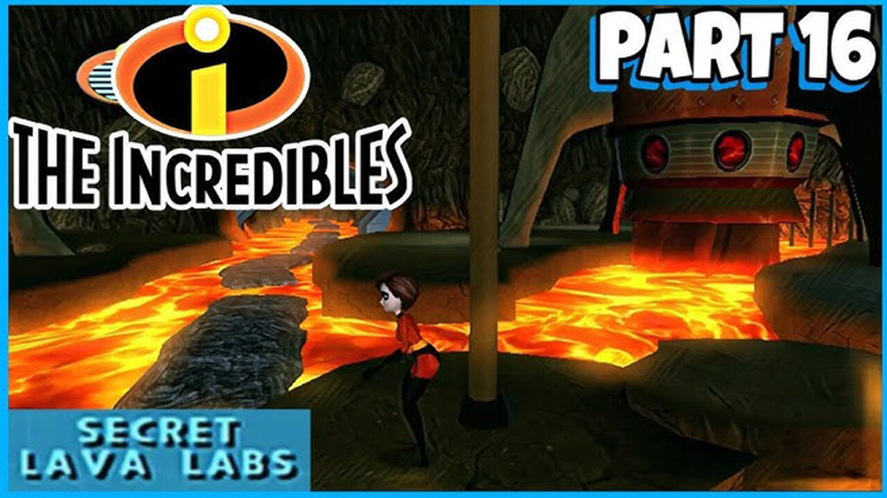 The Incredibles PS2 100% Playthrough Part 16 (Secret Lava Labs)