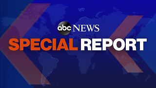 ABC News Special Report