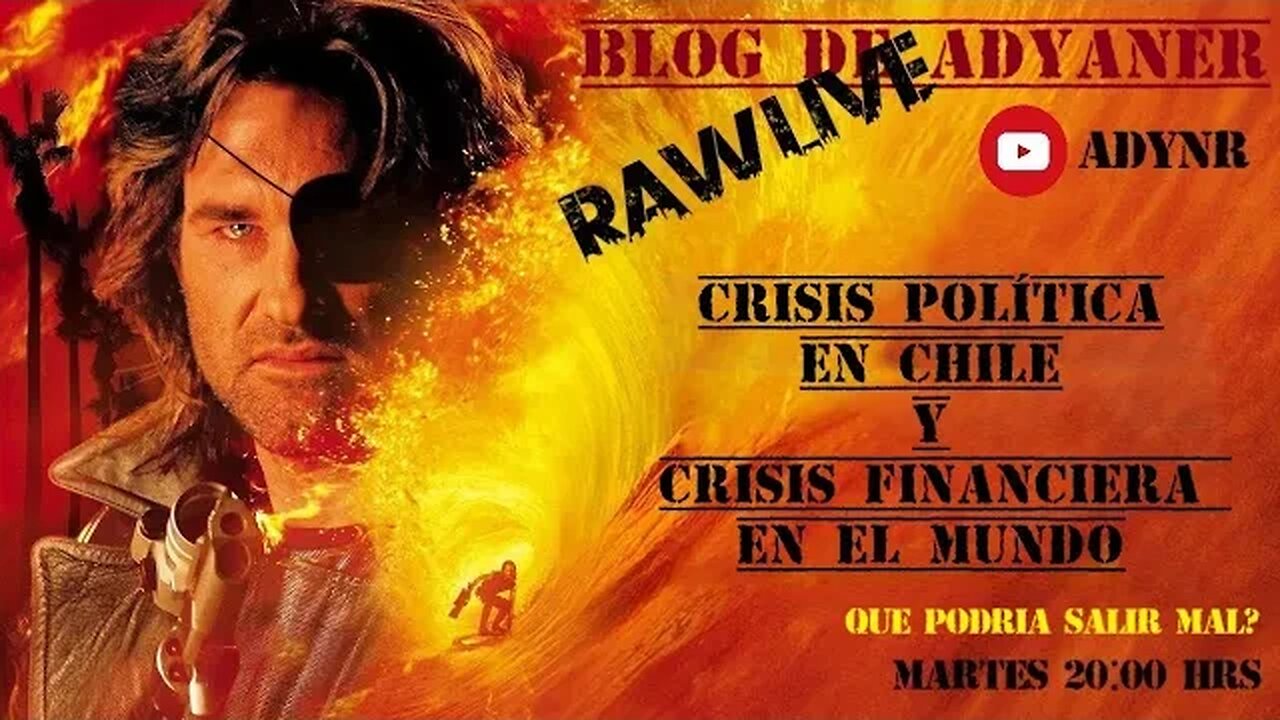 RAW LIVE --- CRISIS POLÍTICA EN CHILE --- CRISIS FINANCIERA MUNDIAL