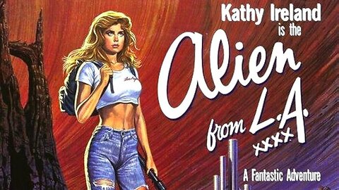 Alien From L.A. (1988) Kathy Ireland, William R. Moses, Richard Haines