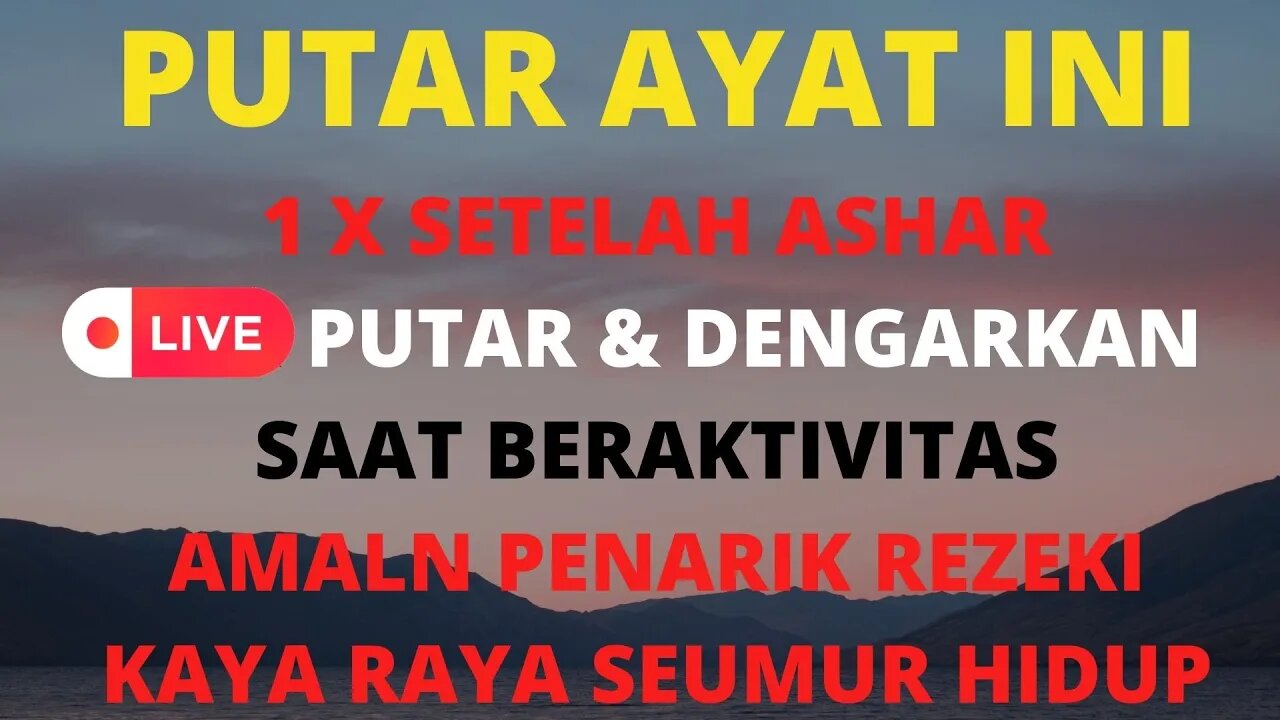 ZIKIR PETANG MENDATANGKAN REJEKI BeBAS HUTANG II AYAT INI PEMANGGIL REJEKI MEMBUAT KAYA RAYA