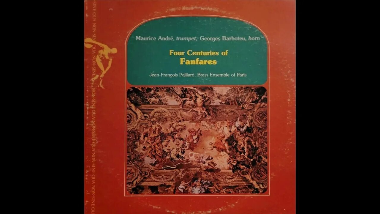 Jean François Paillard, Brass Ensemble of Paris – Four Centuries of Fanfares