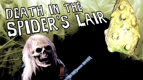 Horror In the Spider's Lair