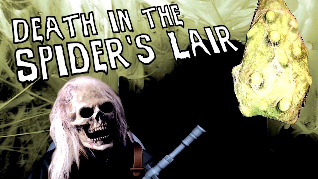 Horror In the Spider's Lair