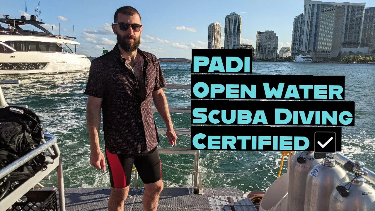 Getting PADI Open Water Scuba Diving Certification