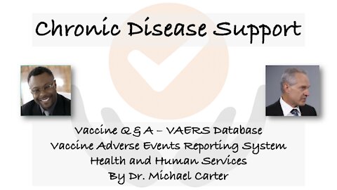3. COVID "Vaccine" Adverse Events Reported by the CDC