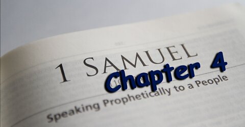 1 Samuel 4 --- 2022 JAN. 30 --- Pastor Wayne Cash