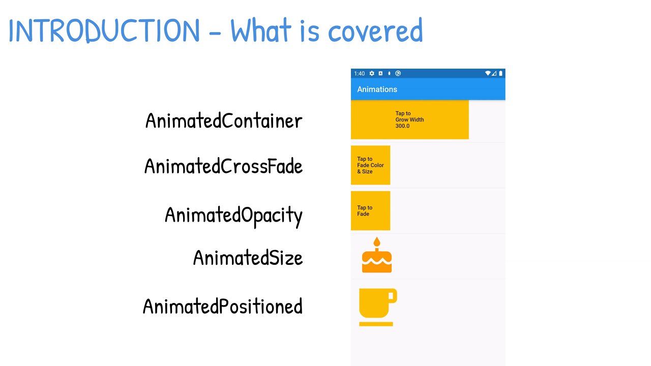 Flutter - Animation - AnimatedContainer - AnimatedCrossFade - AnimatedOpacity