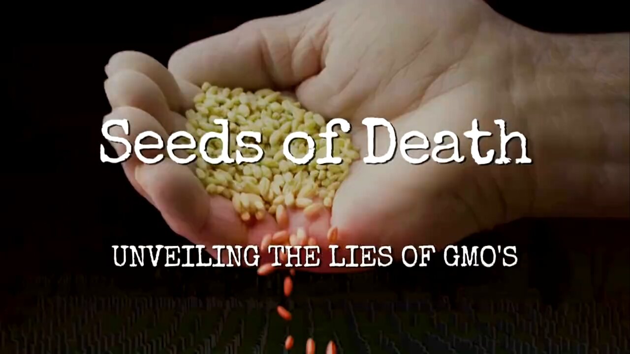 Seeds of Death - A Gary Null Production