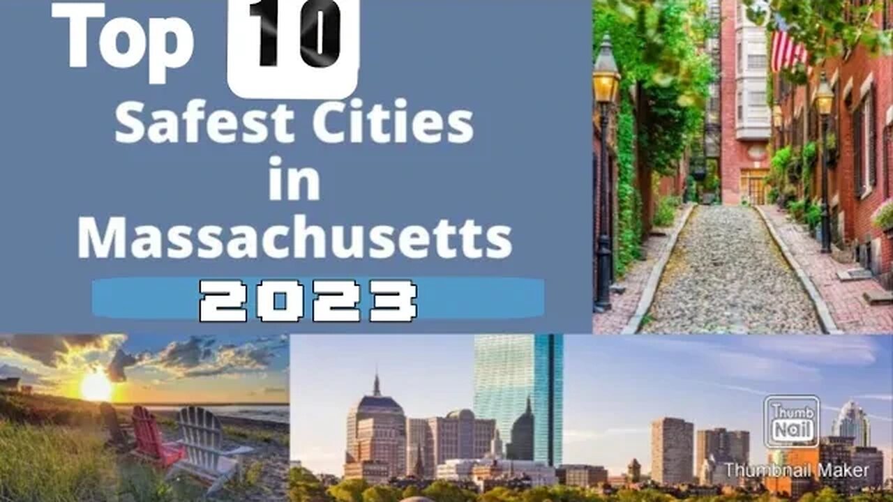 Safest Cities in Massachusetts (2023)