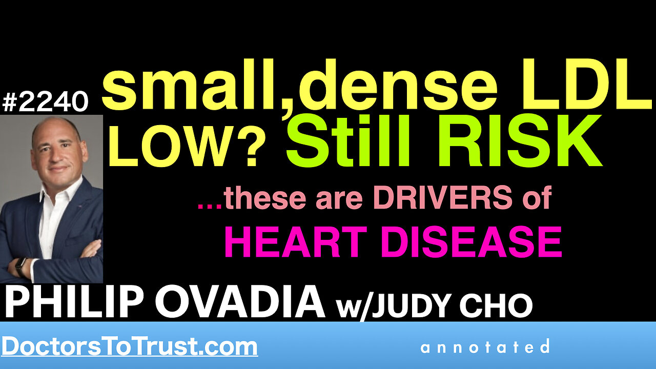 PHILIP OVADIA | small, dense LDL LOW? Still at Risk