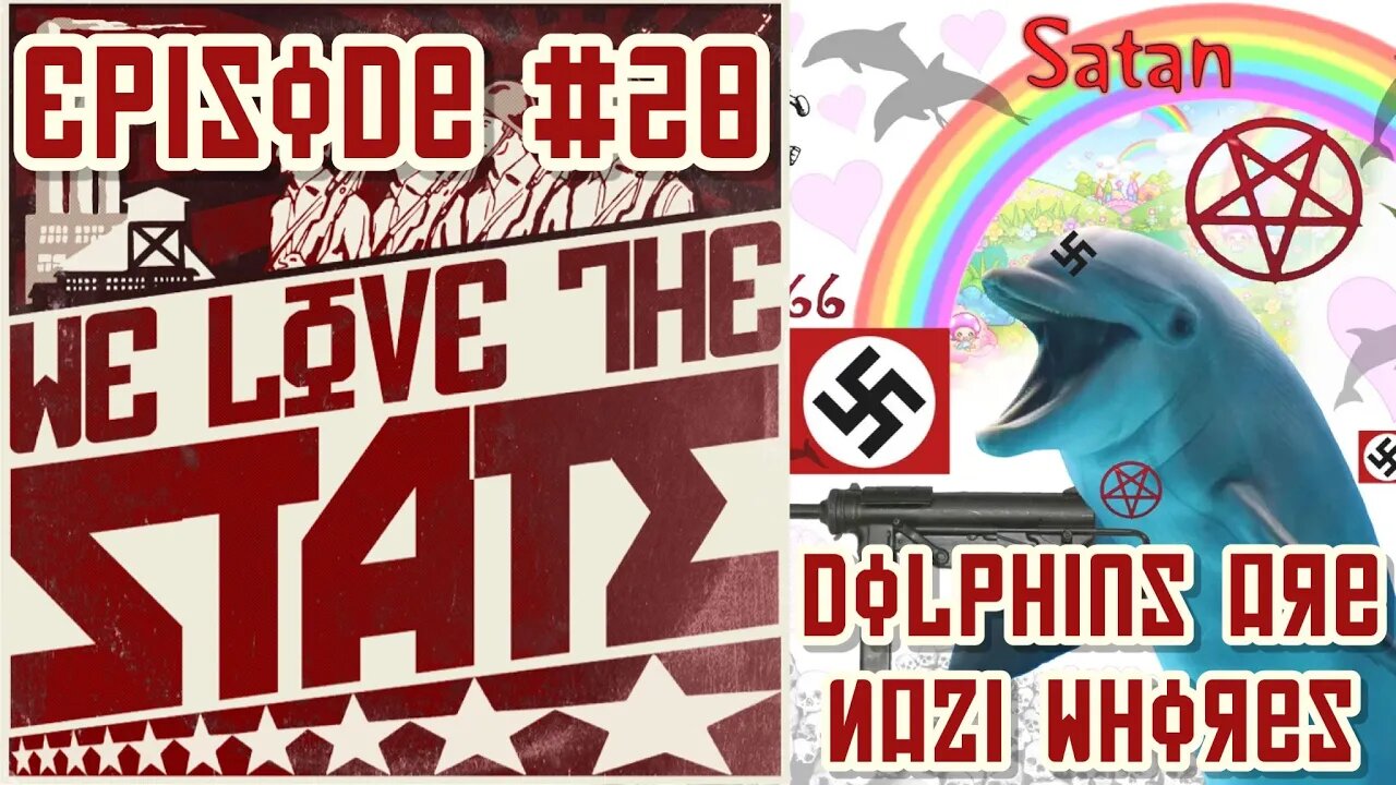 WLTS #28 - Dolphins are Nazi Whores