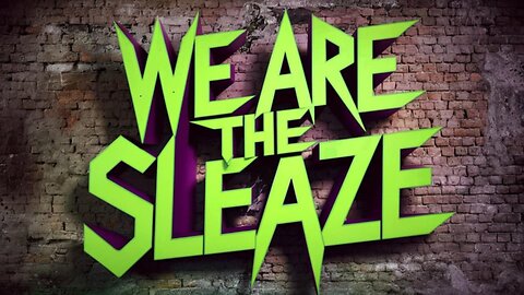 Nasti Akshun "We Are The Sleaze"