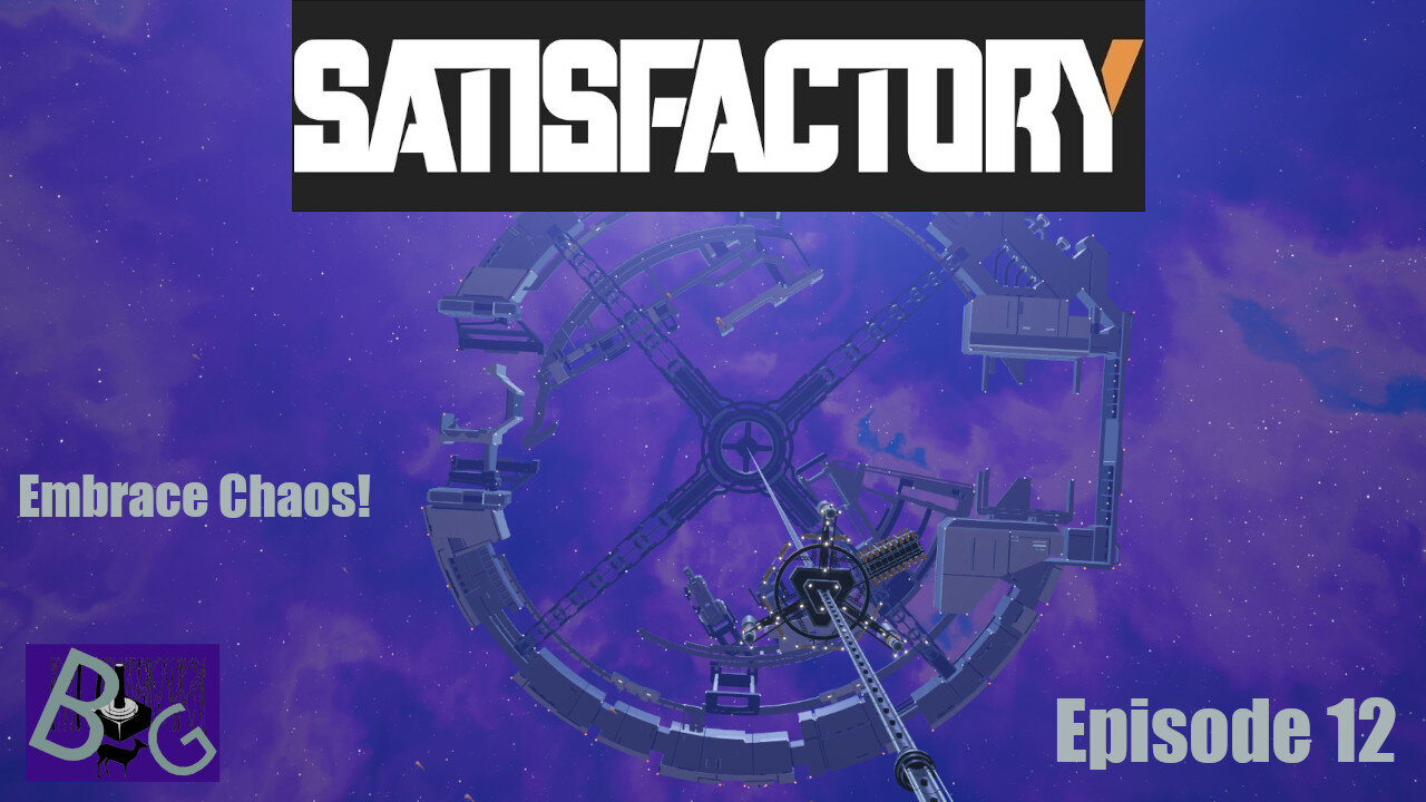 Satisfactory 1.0 Playthrough Episode 12 (pt 1)