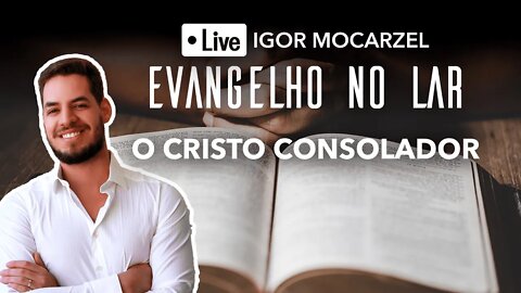 O cristo consolador #evangelhonolar