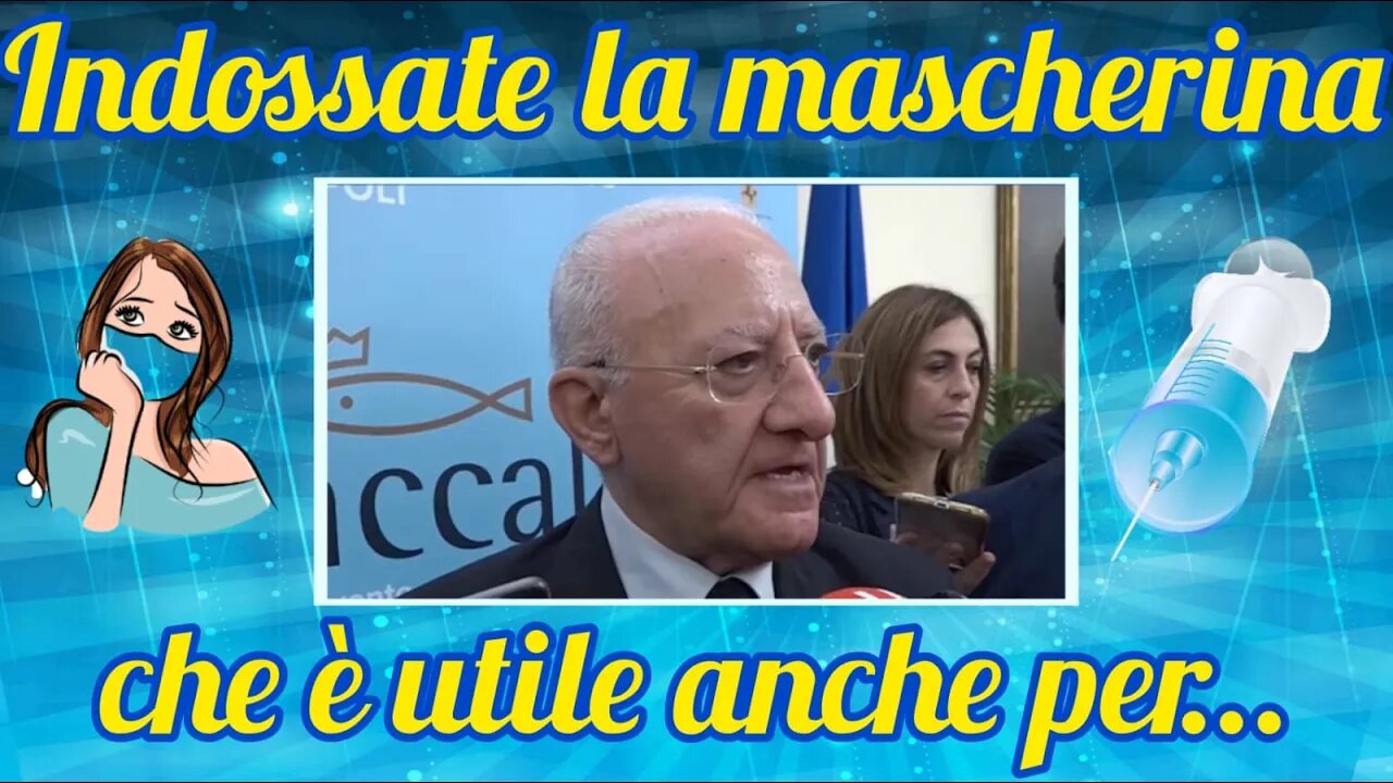 De Luca : "Vaccinazione di massa ad Ottobre!"