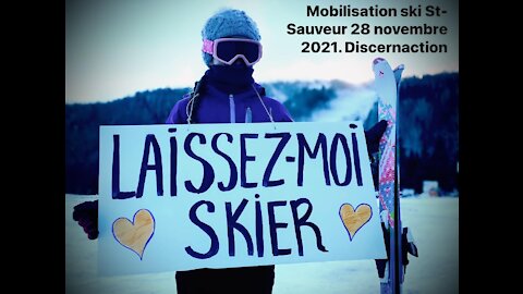 Mobilisation Citoyenne Discernaction Ski St-Sauveur 28.11.2021