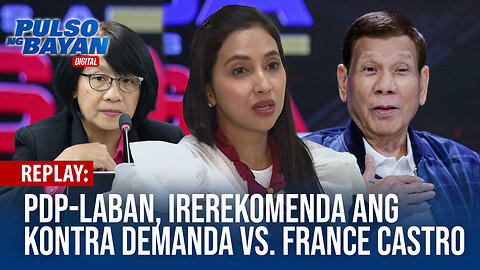 REPLAY | PDP-Laban, irerekomenda ang pagsasampa ng kontra demanda vs. Castro | January 16, 2024