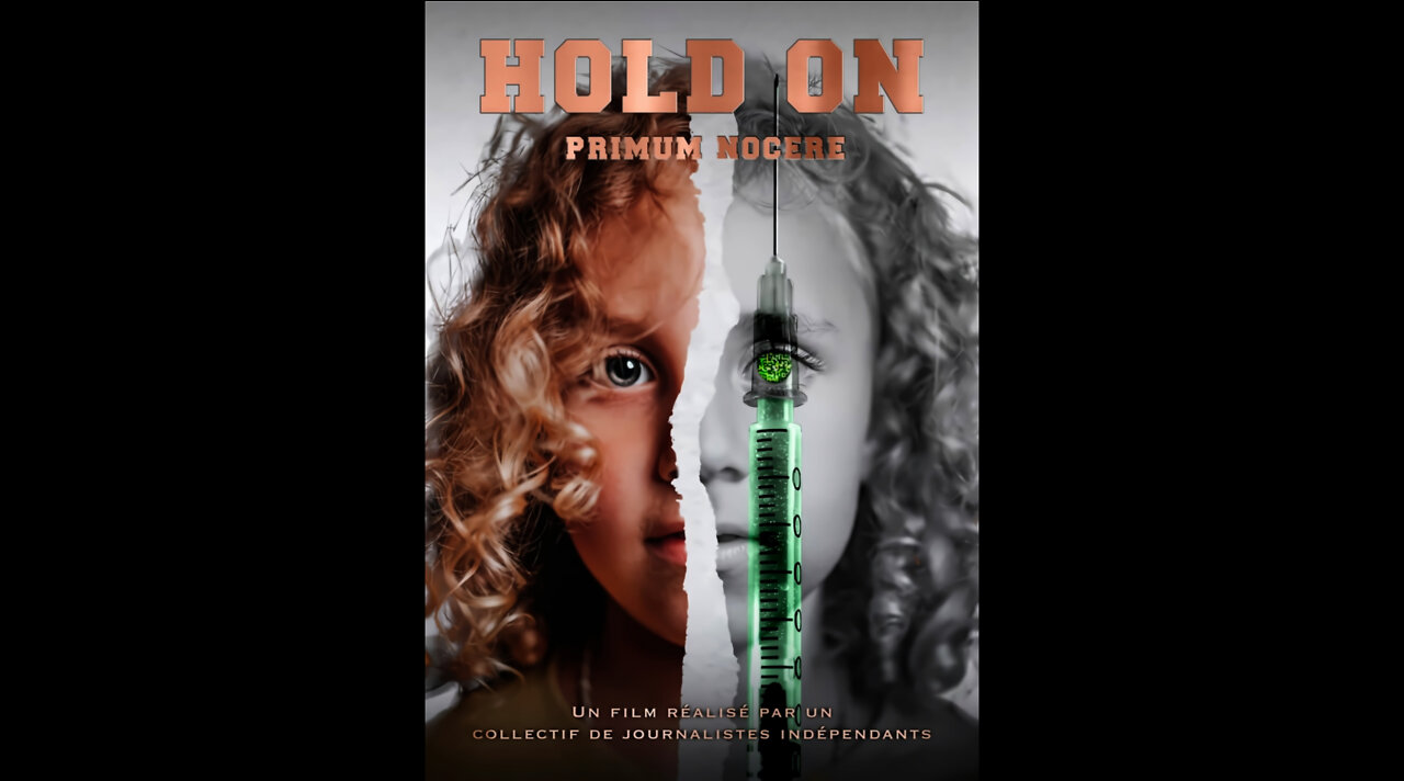 Documentaire: Hold-on, Primum Non Nocere