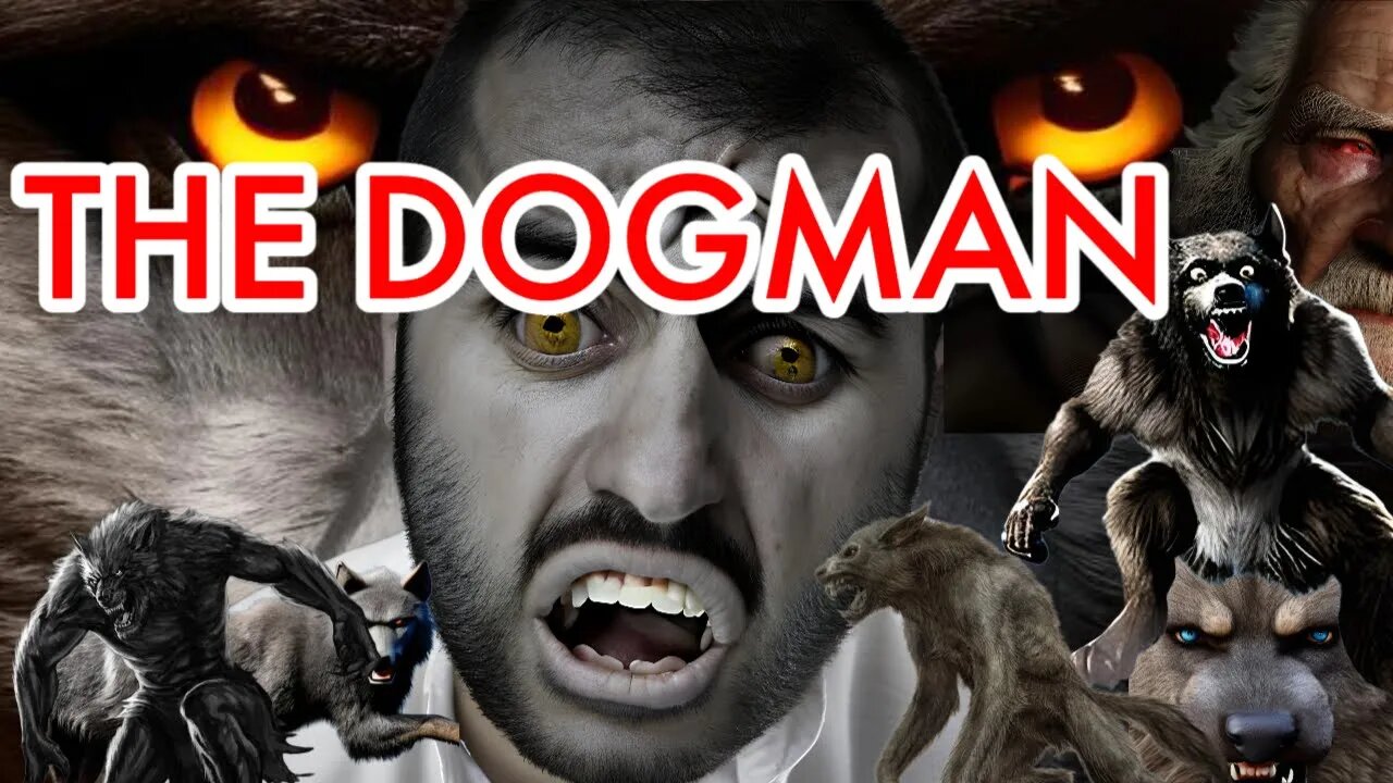 The Dogman folklore & cryptids